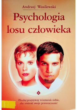 Psychologia losu człowieka