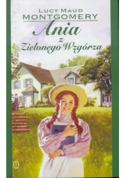 Ania z Zielonego Wzgórza