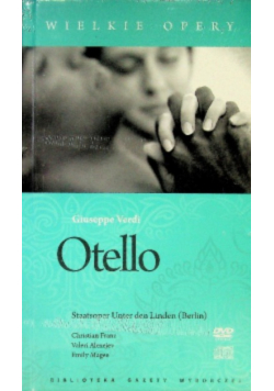 Otello. Wielkie Opery
