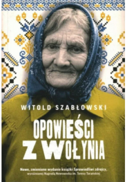 Opowieści z Wołynia