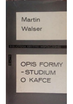 Opis formy - studium o Kafce