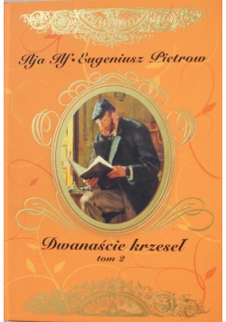 Dwanaście krzeseł Tom II