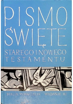Pismo Święte Starego i Nowego Testamentu Biblia Tysiąclecia