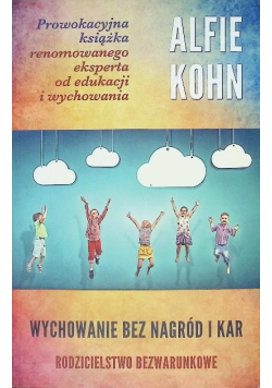 Wychowanie bez nagród i kar