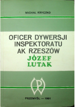 Oficer Dywersji Inspektoratu AK Rzeszów