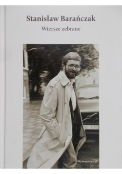 Barańczak Wiersze zebrane