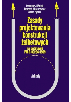 Zasady projektowania konstrukcji żelbetowych