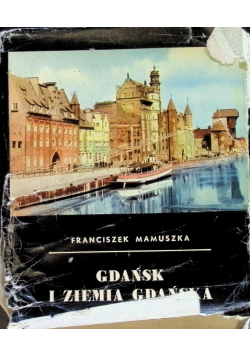 Gdańsk i ziemia Gdańska