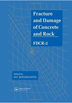 Fracture and danage of concrete and rock