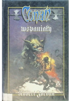 Opowieści o Conanie Tom 53 Conan wspaniały