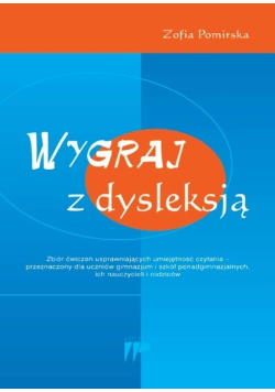 Wygraj z dysleksją Zbiór ćwiczeń
