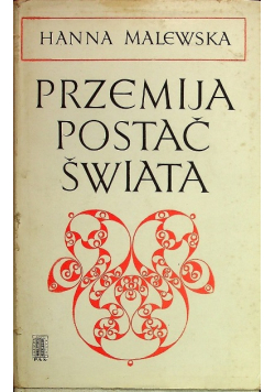 Przemija Postać Świata