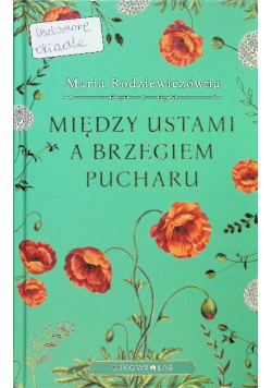 Między ustami a brzegiem pucharu