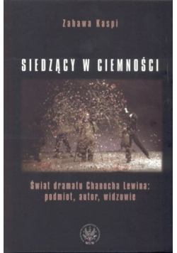 Siedzący w ciemności