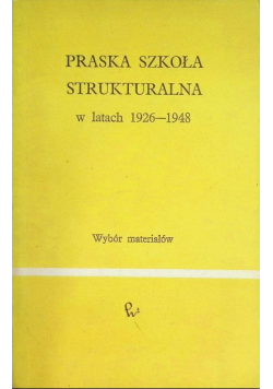 Praska szkoła strukturalna w latach 1926-1948