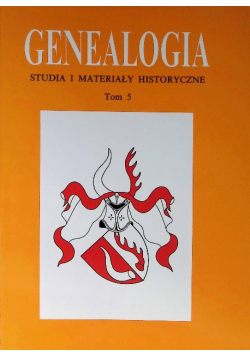 Genealogia studia i materiały historyczne Tom 5
