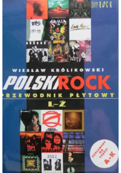 Polski rock Przewodnik płytowy  L - Ż Tom 2