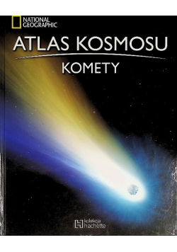 Atlas kosmosu Tom 21 Komety