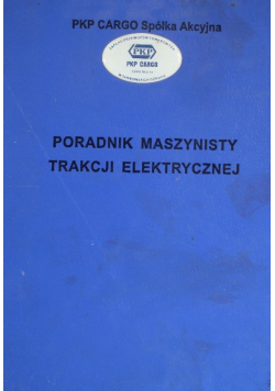 Poradnik Maszynisty Trakcji Elektrycznej