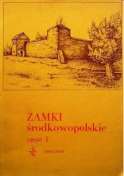 Zamki środkowopolskie Część 1