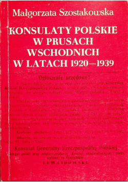 Konsulaty polskie w Prusach wschodnich w latach 1920-1939