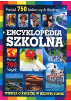 Encyklopedia szkolna Wiedza o świecie w jednym tomie