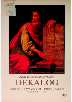 Dekalog dziesięć ważnych przykazań