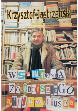 Wspomnienia żoliborskiego antykwariusza