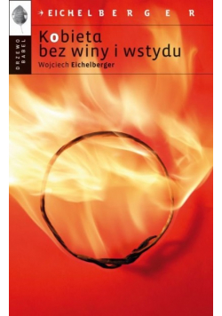 Kobieta bez winy i wstydu