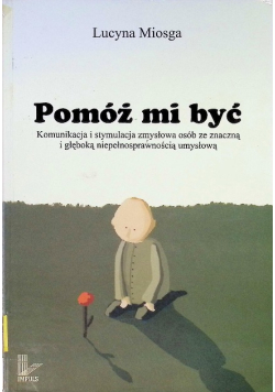 Pomóż mi  być