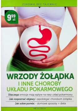 Wrzody Żołądka i inne choroby układu pokarmowego