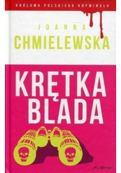 Królowa polskiego kryminału Tom 37 Krętka blada