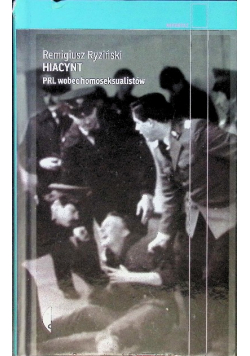 Hiacynt PRL wobec homoseksualistów