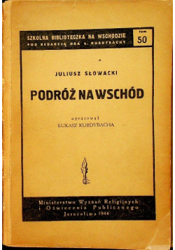 Podróż na wschód 1944 r.