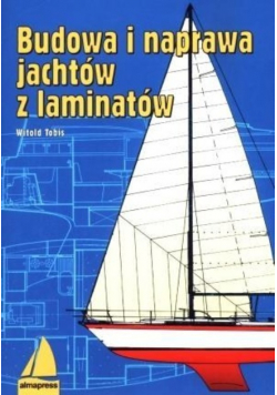 Budowa i naprawa jachtów z laminatów