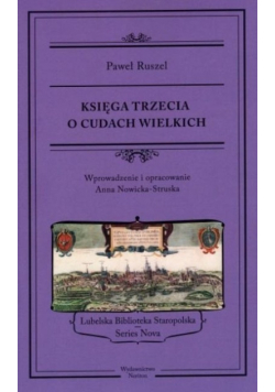 Księga trzecia o cudach wielkich