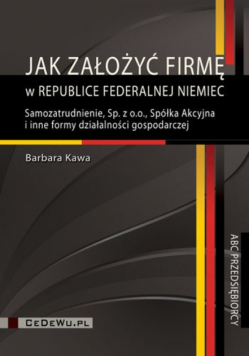Jak założyć firmę w Republice Federalnej Niemiec