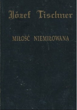Miłość niemiłowana