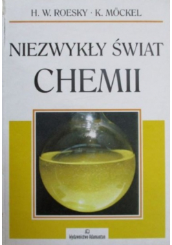 Niezwykły świat chemii