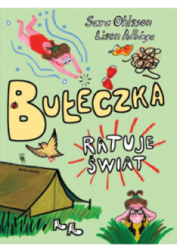 Bułeczka ratuje świat