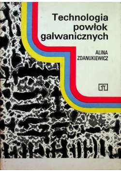 Technologia powłok galwaicznych