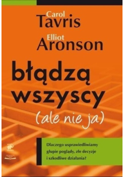 Błądzą wszyscy ( ale nie ja )
