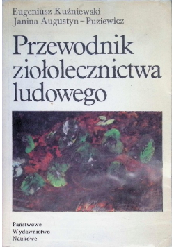 Przewodnik ziołolecznictwa ludowego