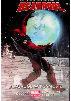 Deadpool Tom 9 Deadpool w kosmosie