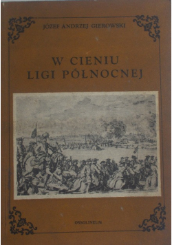 W cieniu Ligi Północnej