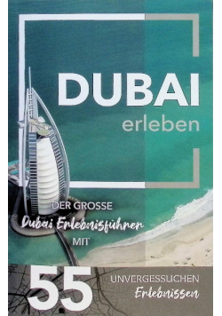Dubai erleben
