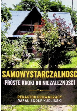 Samowystarczalność - proste kroki do niezależności