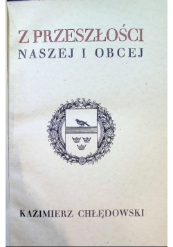 Z przeszłości naszej i obcej 1935 r.