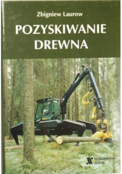 Pozyskiwanie drewna