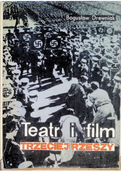Teatr i film Trzeciej Rzeszy